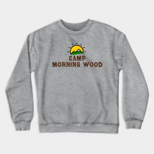 Camp Morning Wood Crewneck Sweatshirt